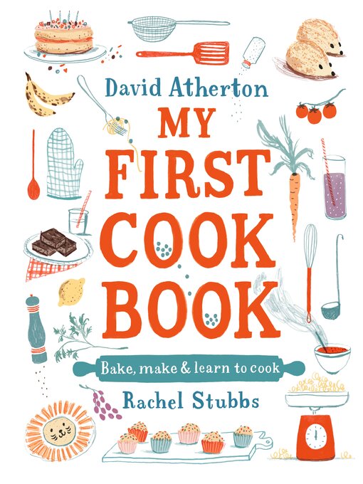 David Atherton创作的My First Cook Book作品的详细信息 - 可供借阅